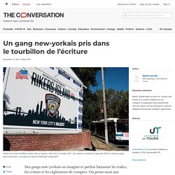 Un gang new-yorkais pris dans le tourbillon de l’écriture