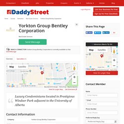 Yorkton Group Bentley Corporation - Real Estate Services