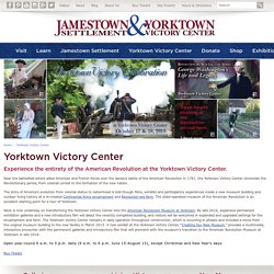 Yorktown Victory Center, living history, american revolution