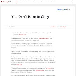 You Don’t Have to Obey