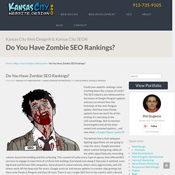 Do You Have Zombie SEO Rankings?