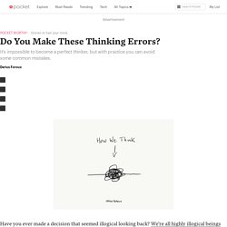 Do You Make These Thinking Errors?
