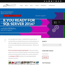 R You Ready for SQL Server 2016?