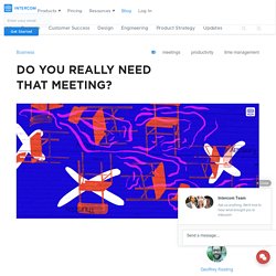 Do you really need that meeting?