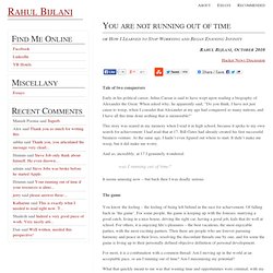 You are not running out of time - Rahul Bijlani