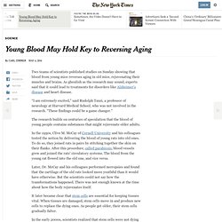 Young Blood May Hold Key to Reversing Aging