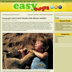 Young girl who's best friends with African wildlife