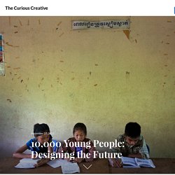 10,000 Young People: Designing the Future