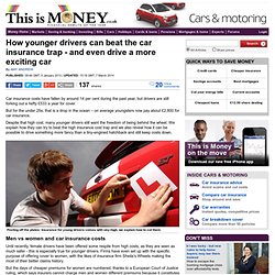 How younger drivers can get cheaper car insurance