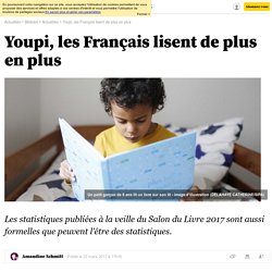 Youpi, les Français lisent de plus en plus