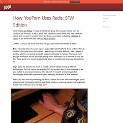 How YouPorn Uses Redis: SFW Edition -