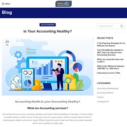 Is Your Accounting Healthy? - Meru Accounting