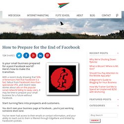 Is Your Business Ready for the End of Facebook?