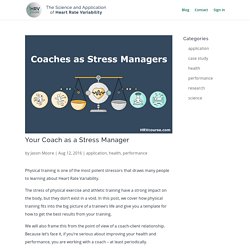 Your Coach as a Stress Manager