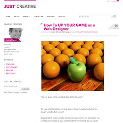 How To UP YOUR GAME as a Web Designer