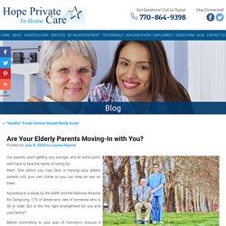 Are Your Elderly Parents Moving-In with You?