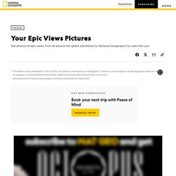 Your Epic Views Pictures