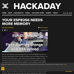 Your ESP8266 Needs More Memory