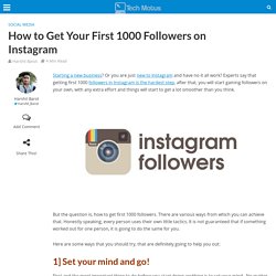 How to Get Your First 1000 Followers on Instagram
