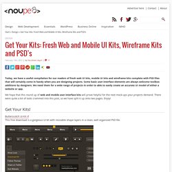 Get Your Kits: Fresh Web and Mobile UI Kits, Wireframe Kits and PSD's