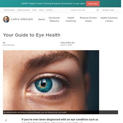 Your Guide to Eye Health