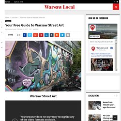 Your Free Guide to Warsaw Street Art - Warsaw Local