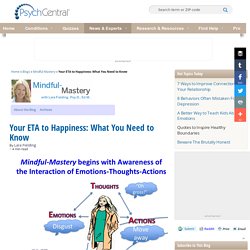 Your ETA to Happiness: What You Need to Know