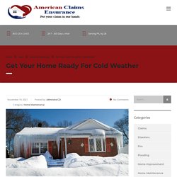Get Your Home Ready for Cold Weather