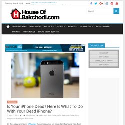 Is Your iPhone Dead? Here Is What To Do With Your Dead iPhone?