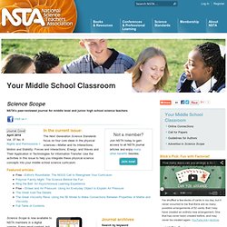 Middle School Science Education Articles - NSTA Middle School Science Classroom