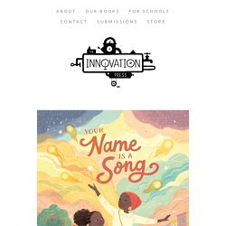 Your Name Is a Song — The Innovation Press