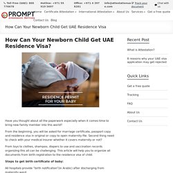 How Can Your Newborn Child Get UAE Residence Visa?