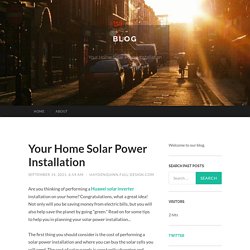 Your Home Solar Power Installation