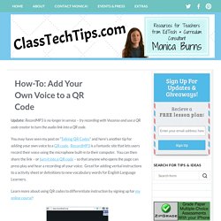How-To: Add Your Own Voice to a QR Code
