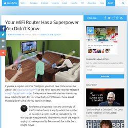 Your WiFi Router Has a Superpower You Didn’t Know