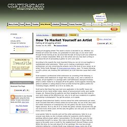 How To Market Yourself an Artist: Arts + Words: Joanne Hinkel: CenterstageChicago.com