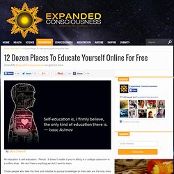12 Dozen Places To Educate Yourself Online For Free