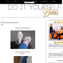 do it yourself divas: DIY: Hem Jeans Fast & Easy