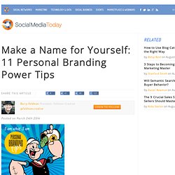 11 Personal Branding Power Tips