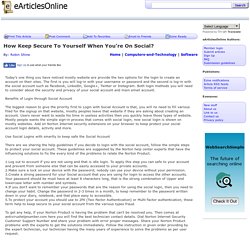 How Keep Secure To Yourself When You’re On Social?