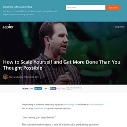 How to Scale Yourself and Get More Done Than You Thought Possible