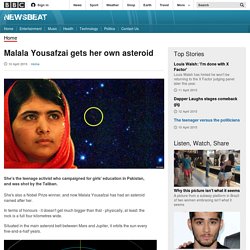 Malala Yousafzai gets her own asteroid - BBC Newsbeat