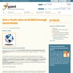 Give a Youth voice at GCARD2 through Social Media!