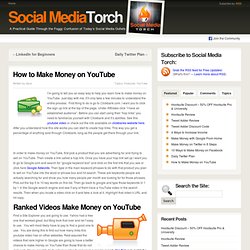 Social Media Torch How to Make Money on YouTube as a Clickbank Affiliate