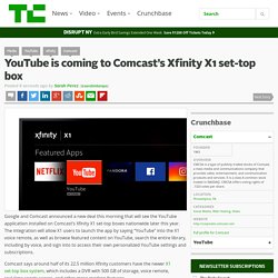YouTube is coming to Comcast’s Xfinity X1 set-top box