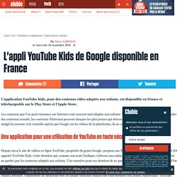 L'appli YouTube Kids de Google disponible en France