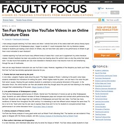 Ten Fun Ways to Use YouTube Videos in an Online Literature Class