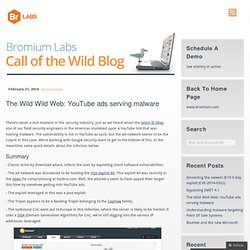 The Wild Wild Web: YouTube ads serving malware