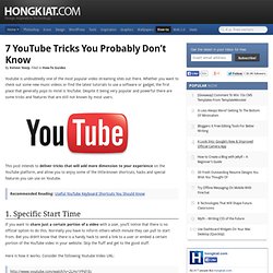 7 YouTube Tricks You Probably Don’t Know