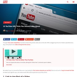 10 Youtube URL Tricks You Should Know About